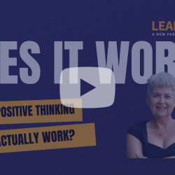 Does Positive Thinking Actually Work?